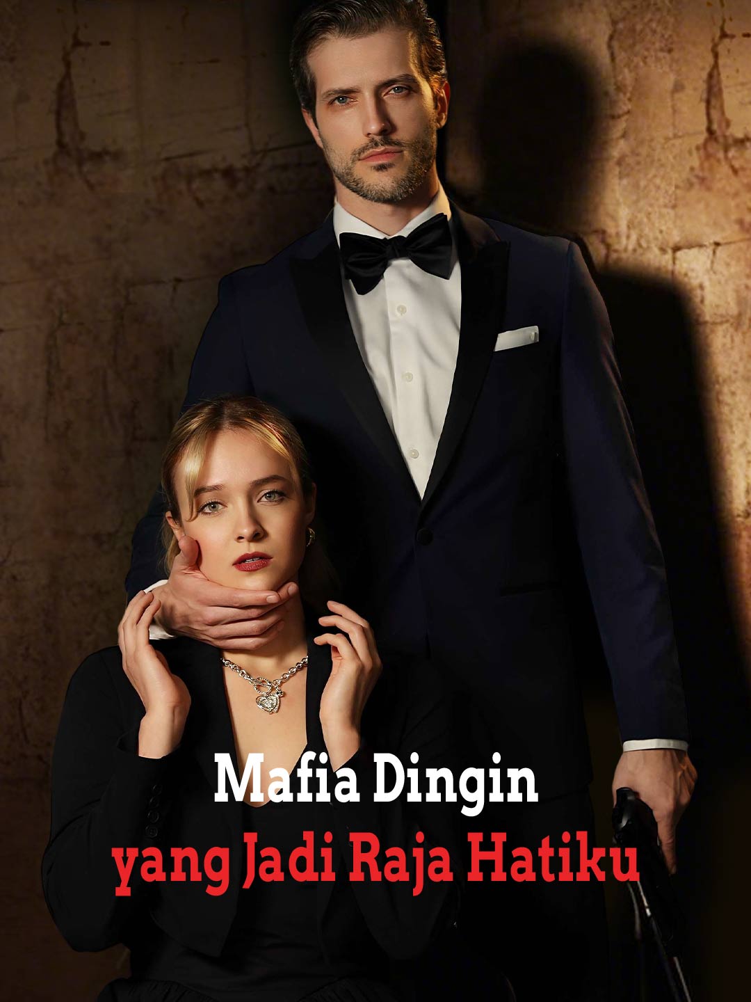 Poster Mafia Dingin yang Jadi Raja Hatiku