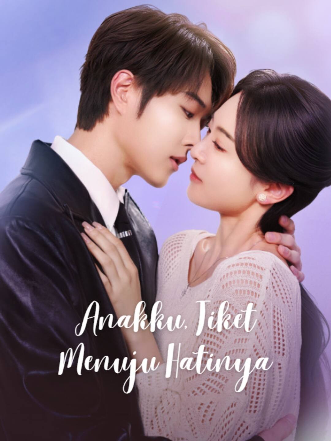 Poster Anakku, Tiket Menuju Hatinya