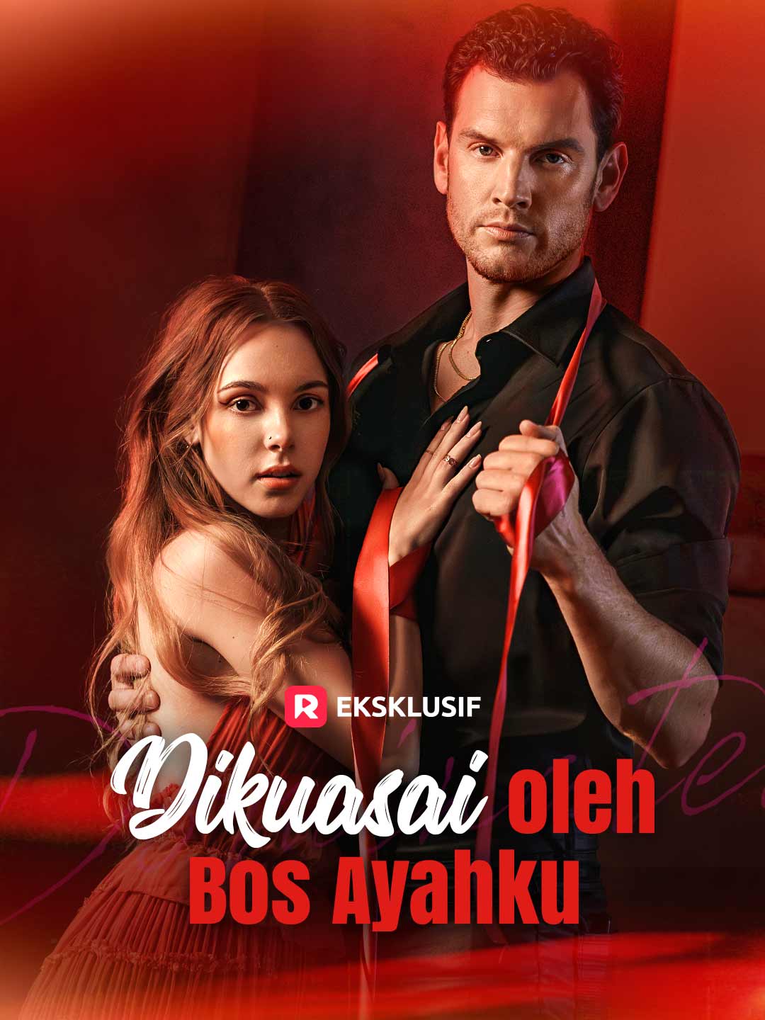 Poster Dikuasai oleh Bos Ayahku