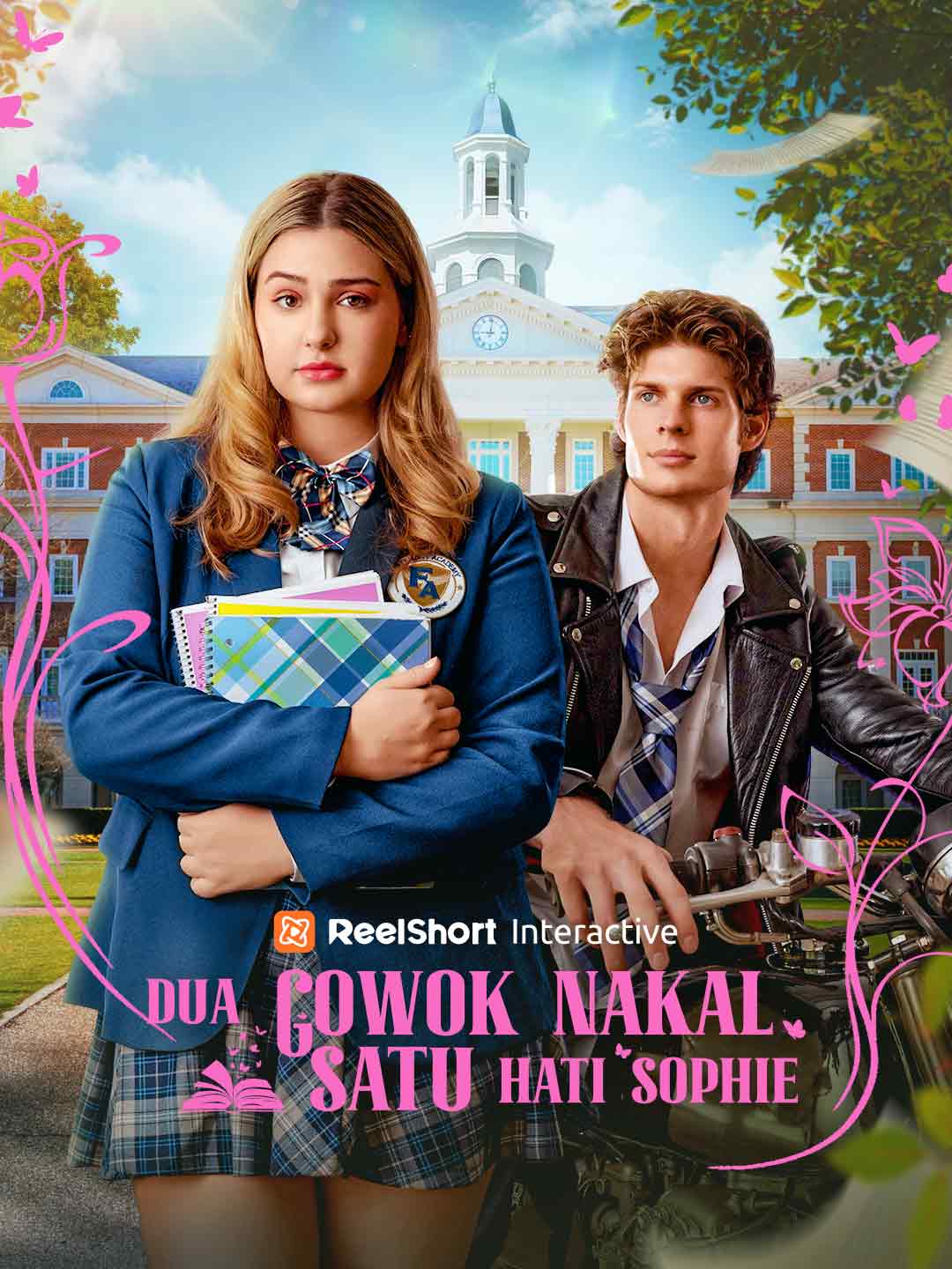 Poster Dua Cowok Nakal, Satu Hati Sophie