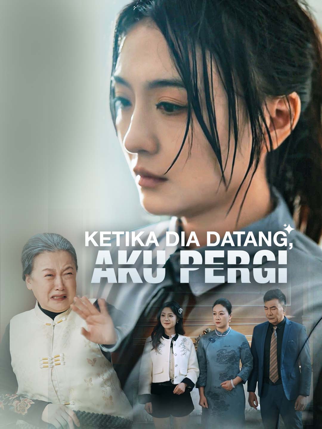 Poster Ketika Dia Datang, Aku Pergi