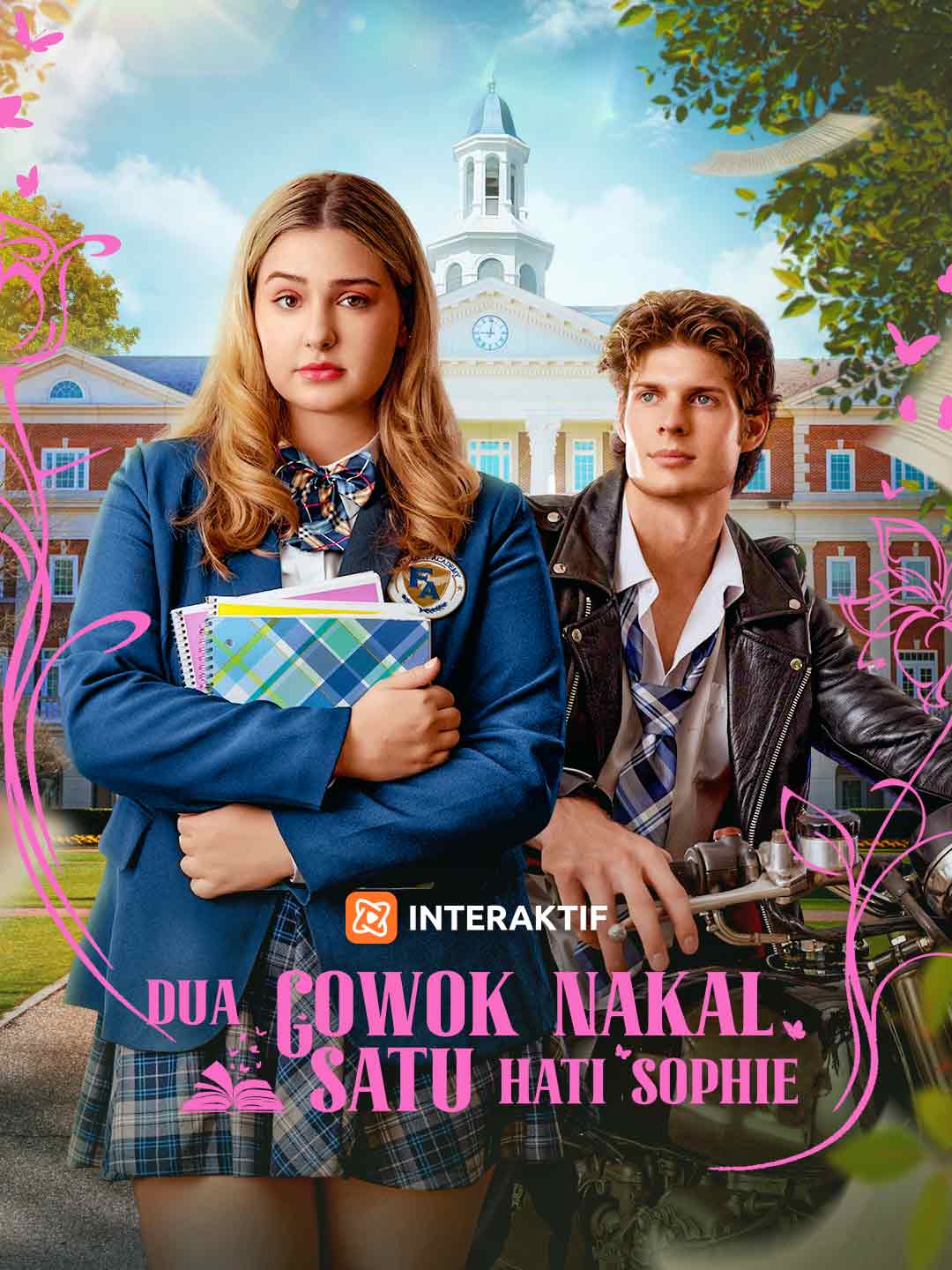 Poster Dua Cowok Nakal, Satu Hati Sophie