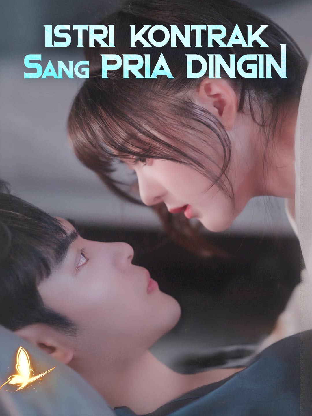 Poster Istri Kontrak Sang Pria Dingin