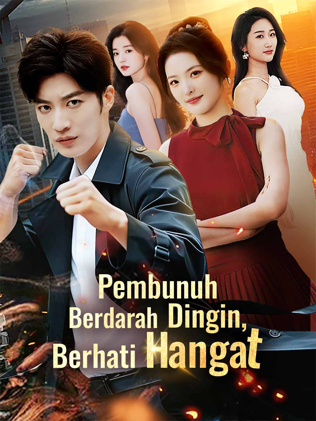 Poster Pembunuh Berdarah Dingin, Berhati Hangat
