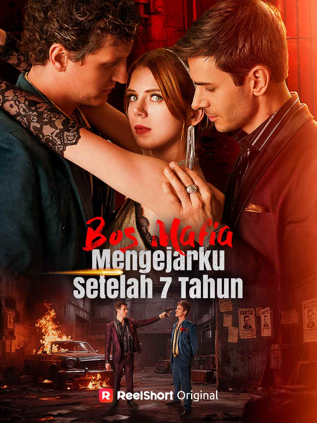 Poster Bos Mafia Mengejarku Setelah 7 Tahun