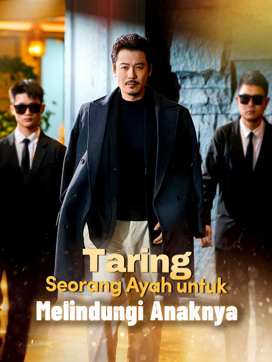 Poster Taring Seorang Ayah untuk Melindungi Anaknya
