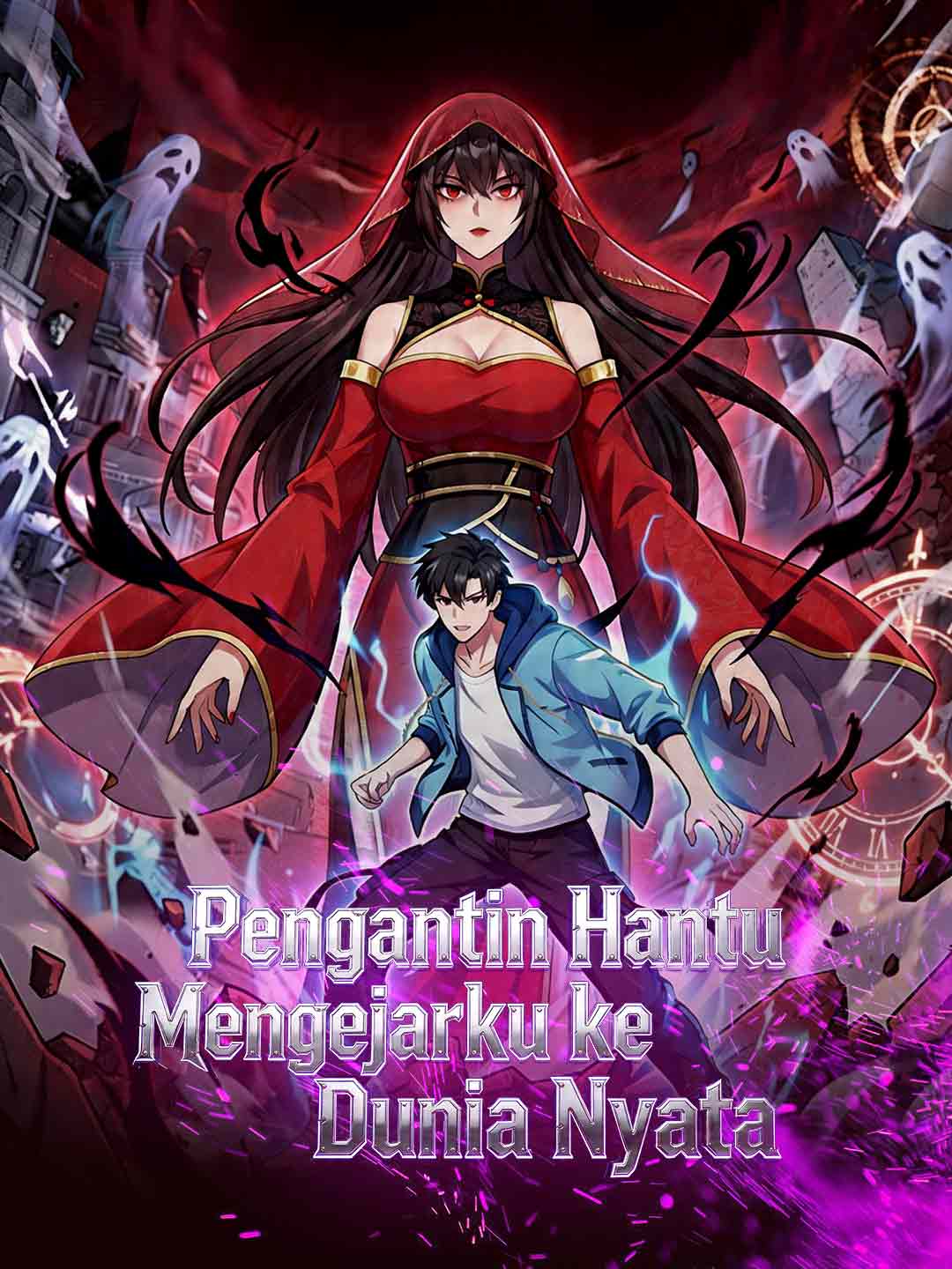 Poster Pengantin Hantu Mengejarku ke Dunia Nyata