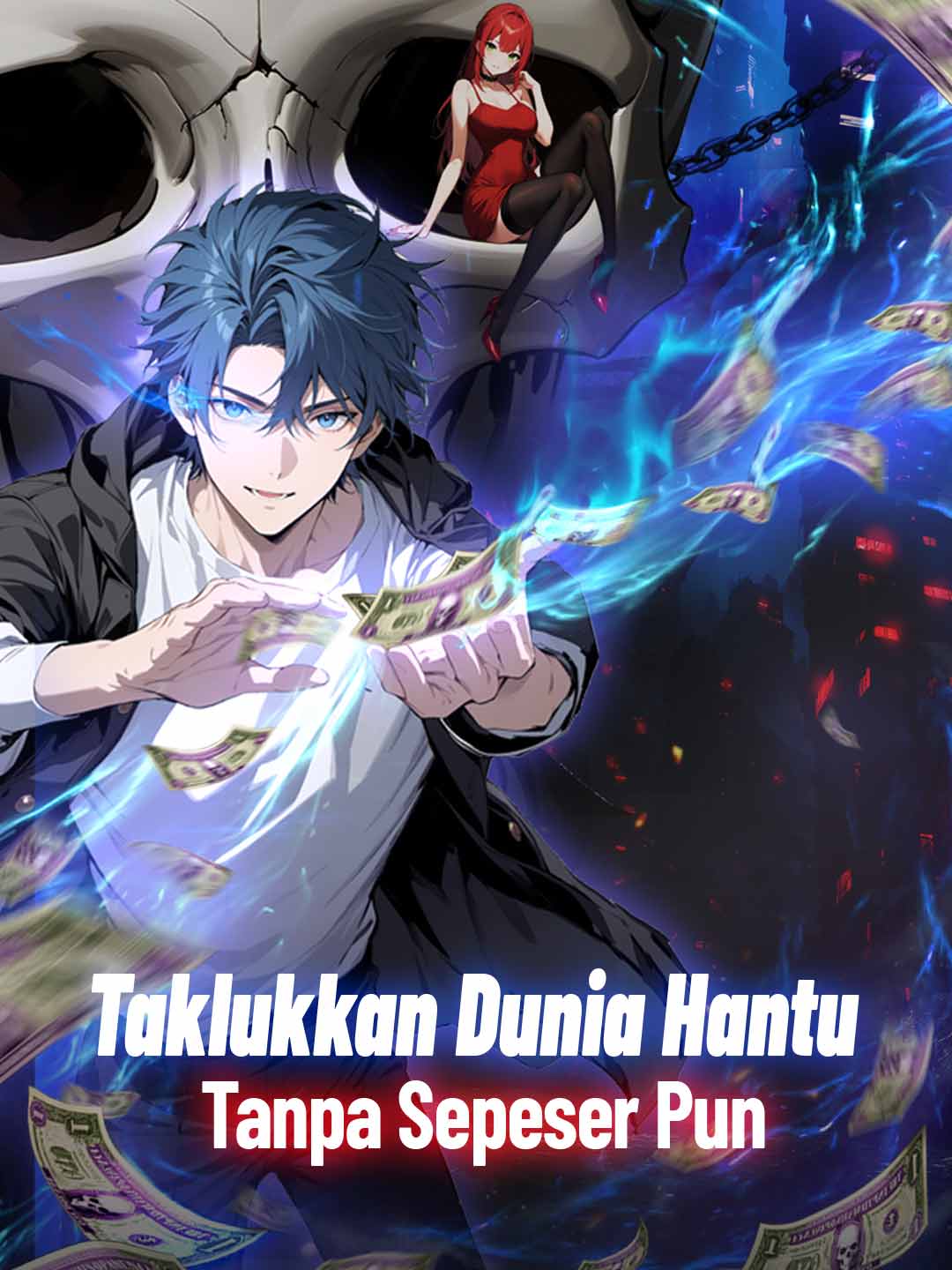 Poster Taklukkan Dunia Hantu Tanpa Sepeser Pun