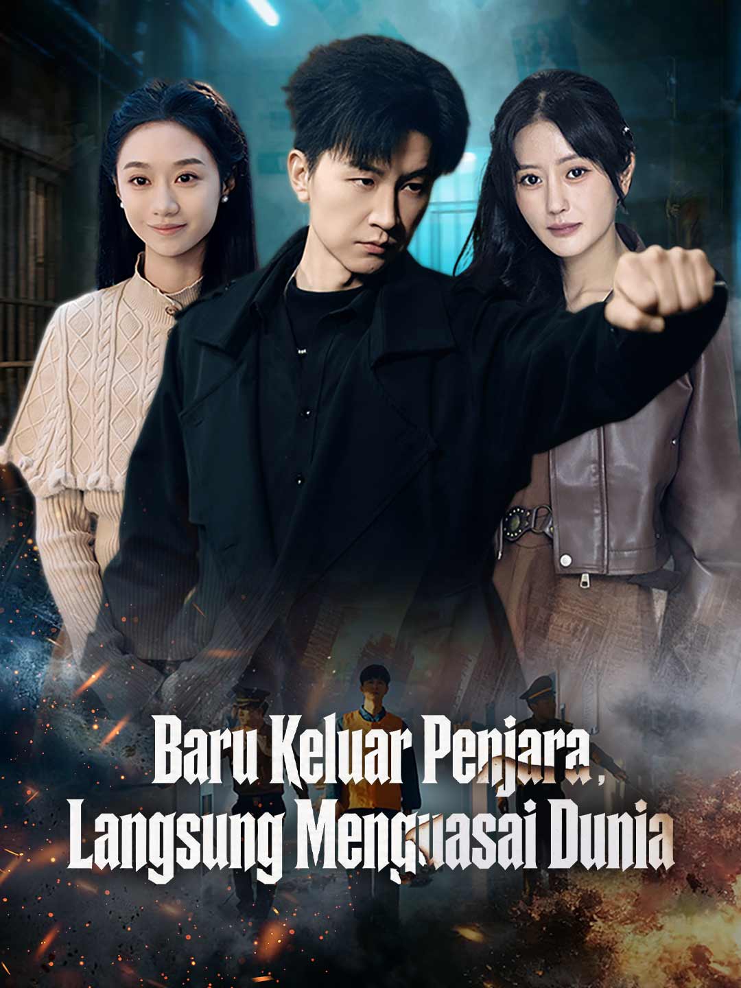 Poster Baru Keluar Penjara, Langsung Menguasai Dunia