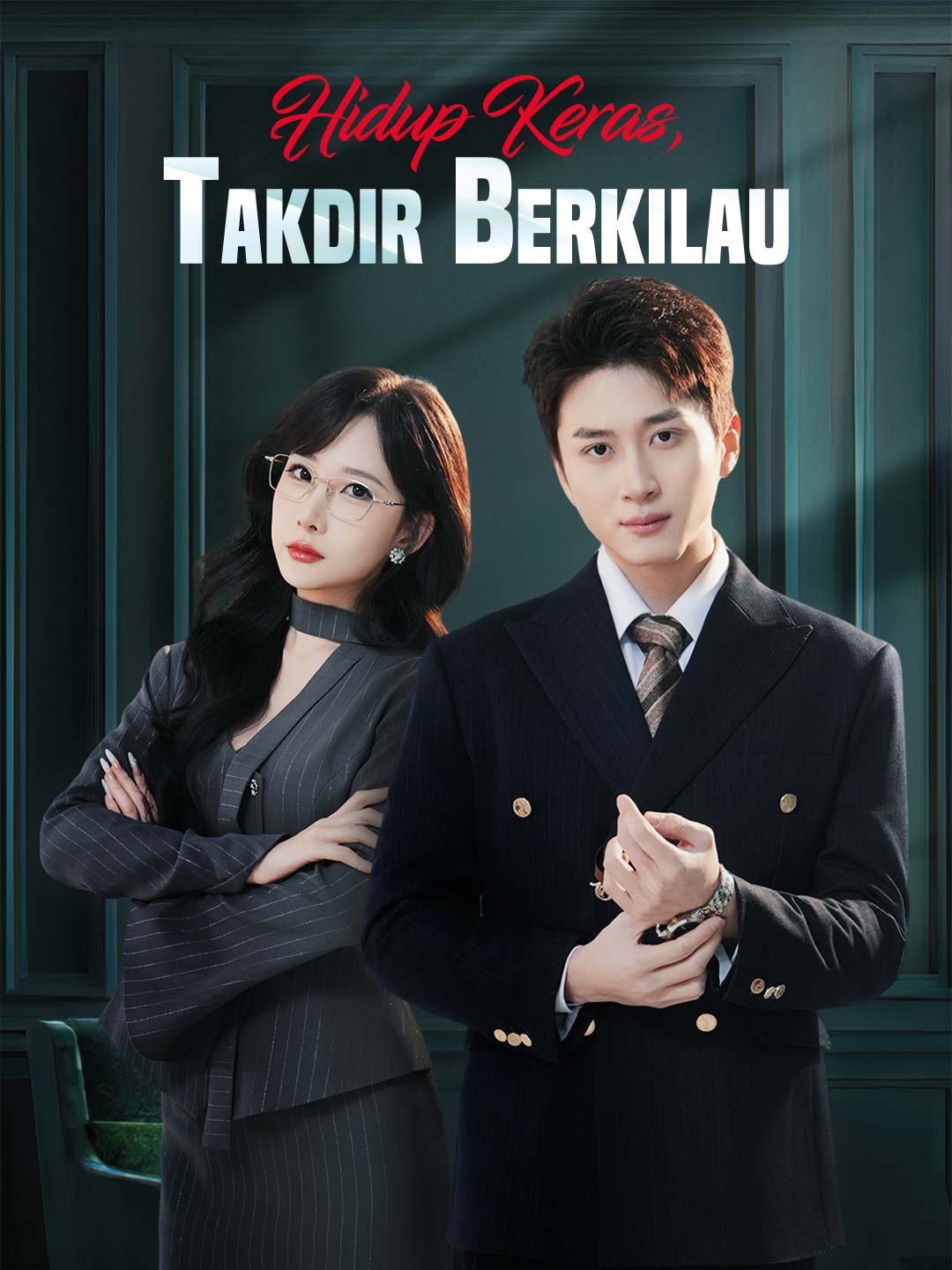 Poster Hidup Keras, Takdir Berkilau
