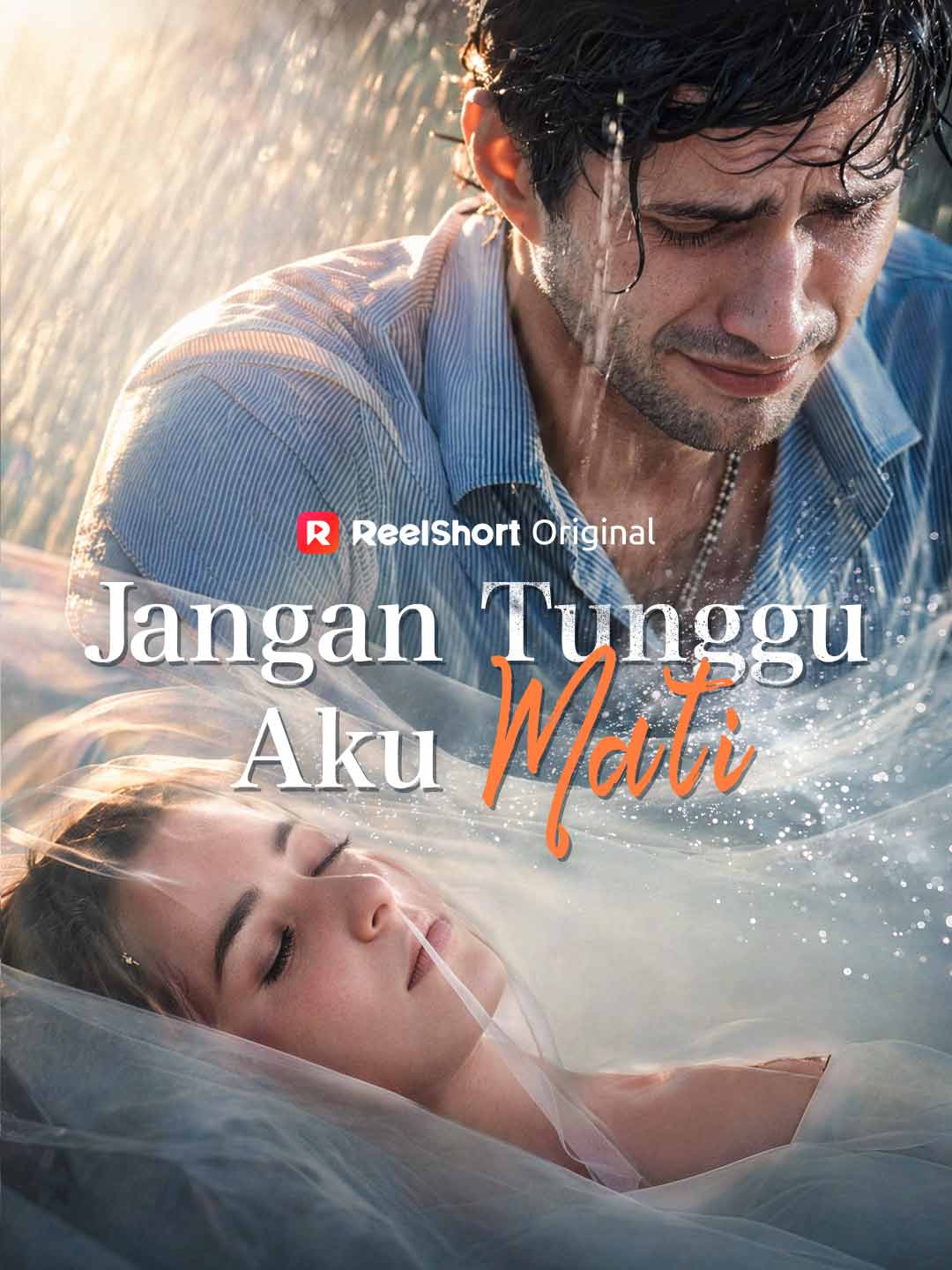 Poster Jangan Tunggu Aku Mati