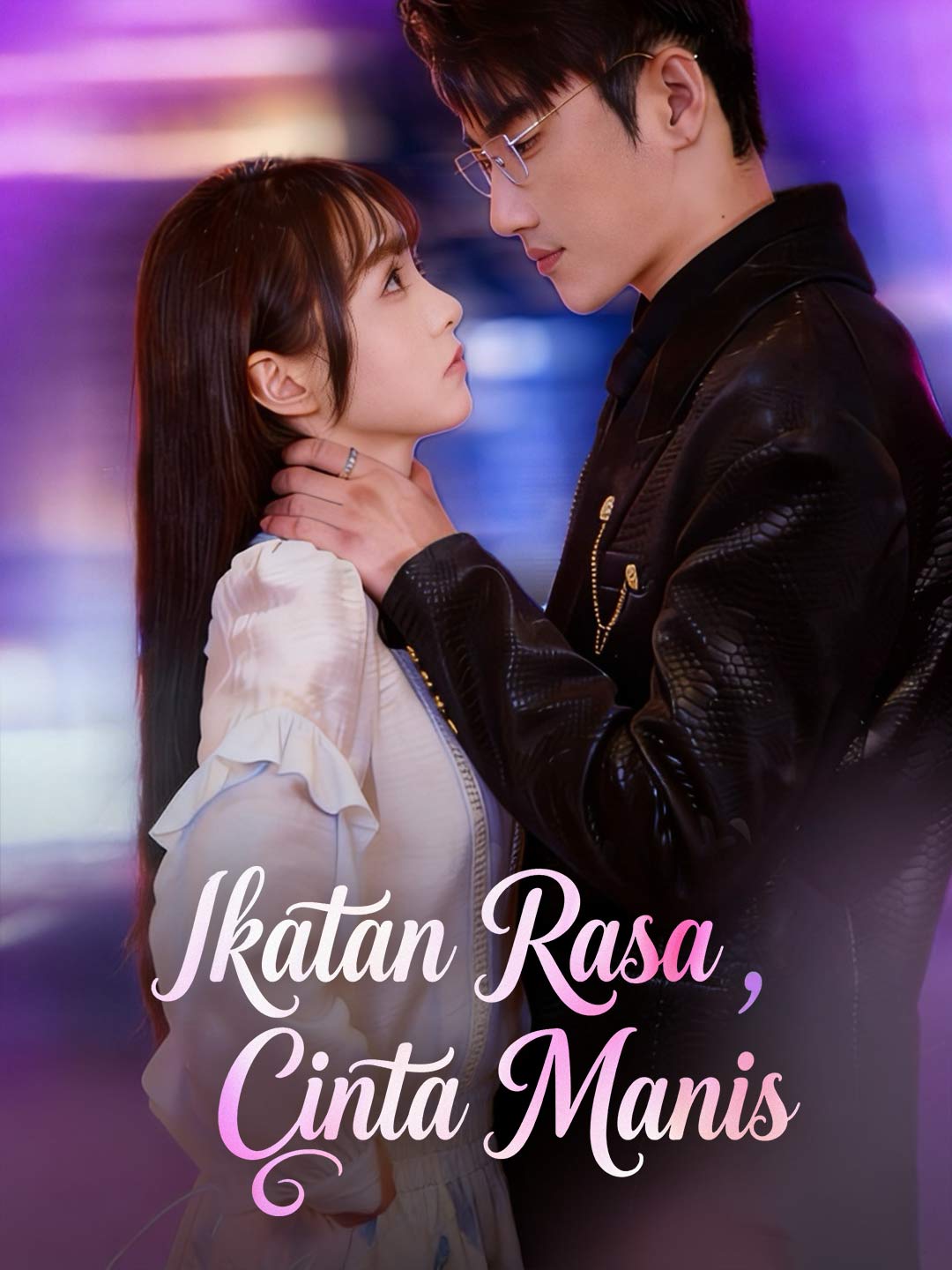 Poster Ikatan Rasa, Cinta Manis