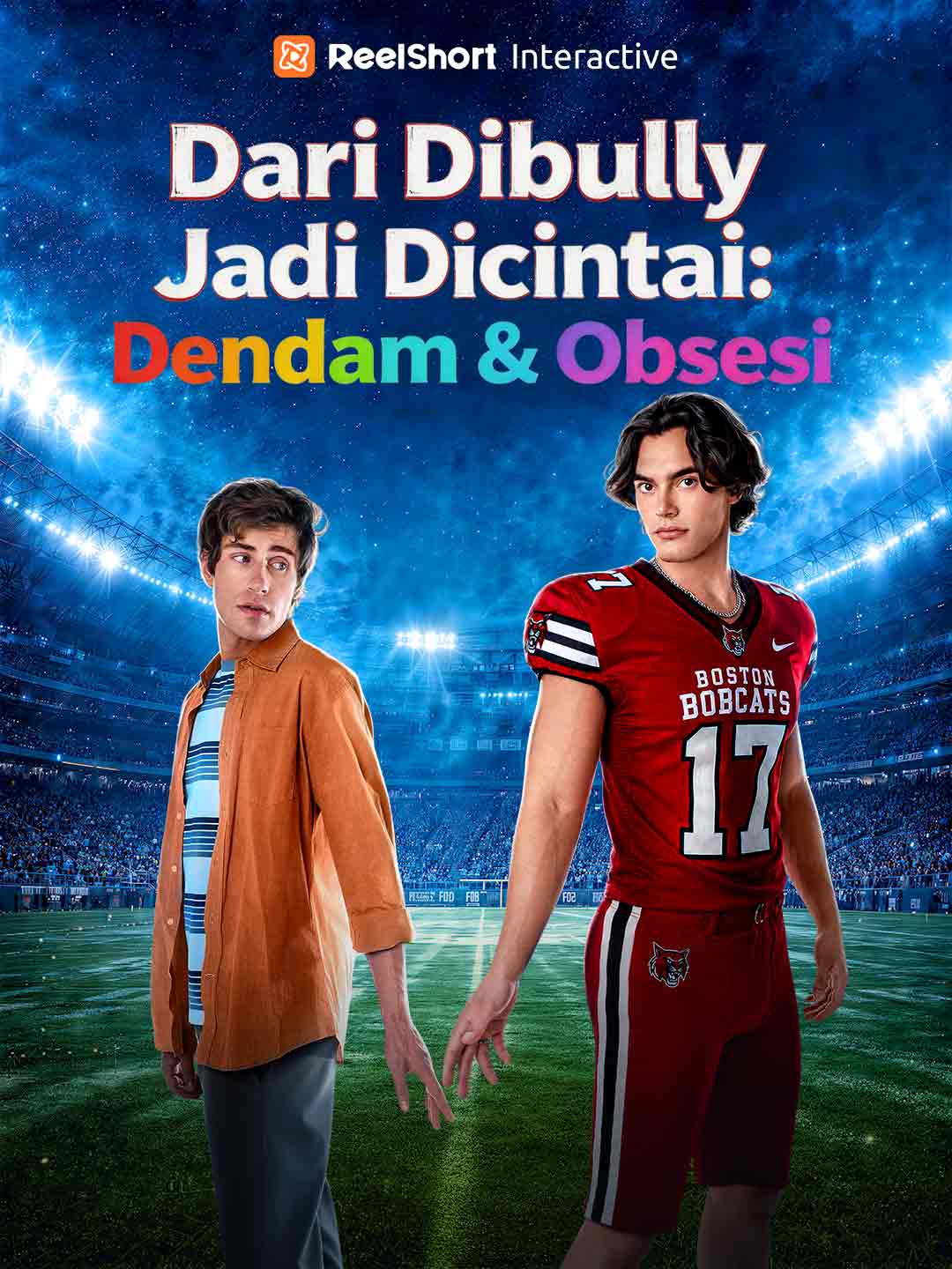 Poster Dari Dibully Jadi Dicintai: Dendam & Obsesi
