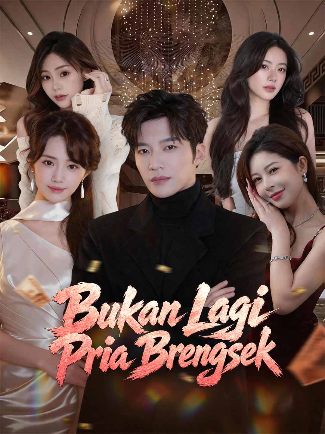 Poster Bukan Lagi Pria Brengsek