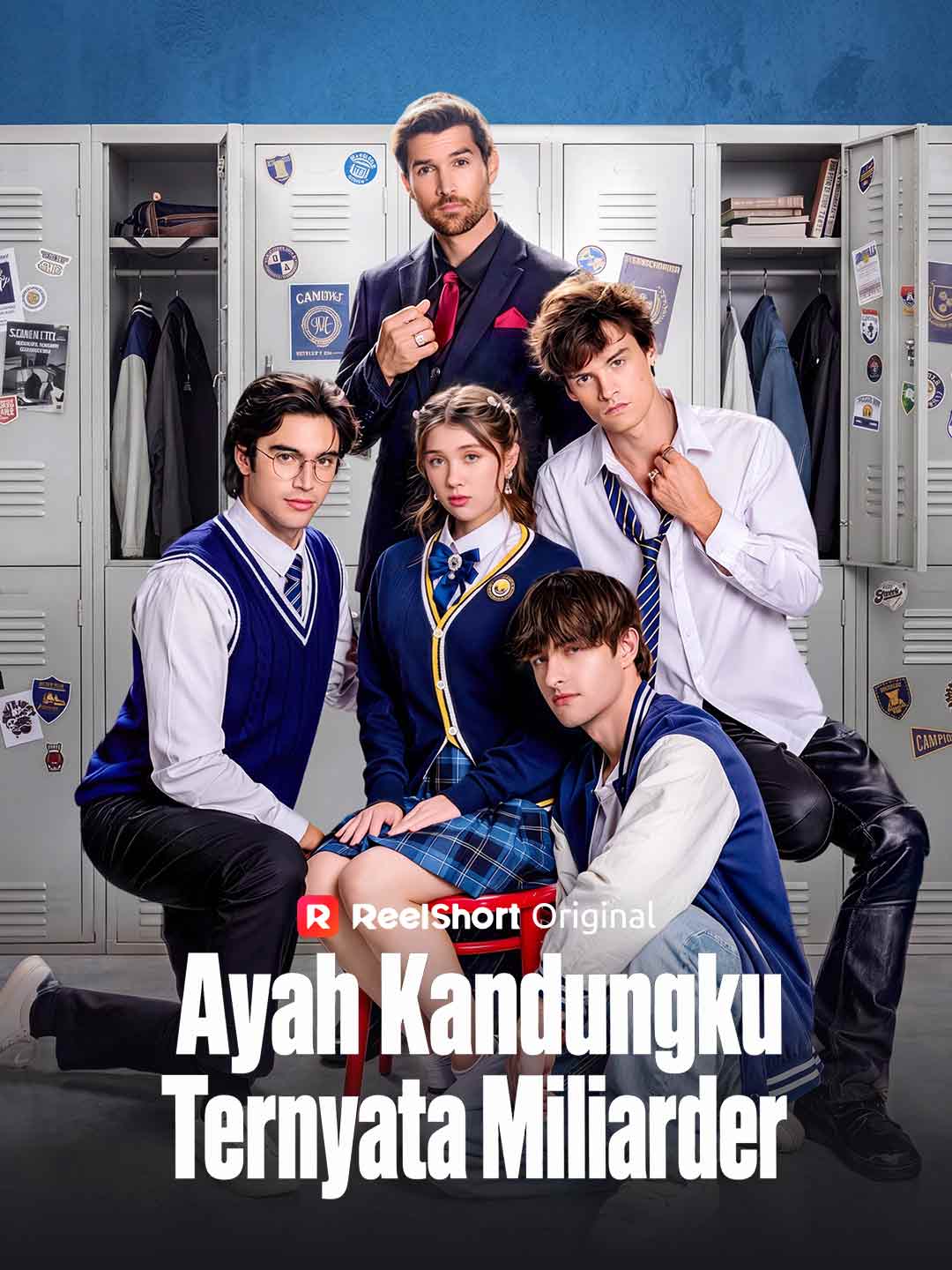 Poster Ayah Kandungku Ternyata Miliarder