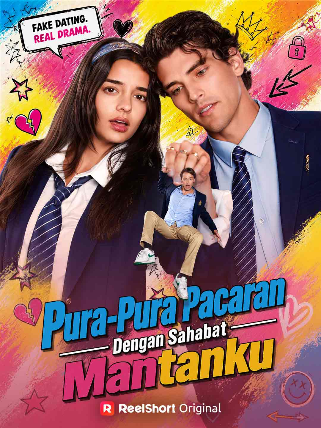 Poster Pura-Pura Pacaran dengan Sahabat Mantanku
