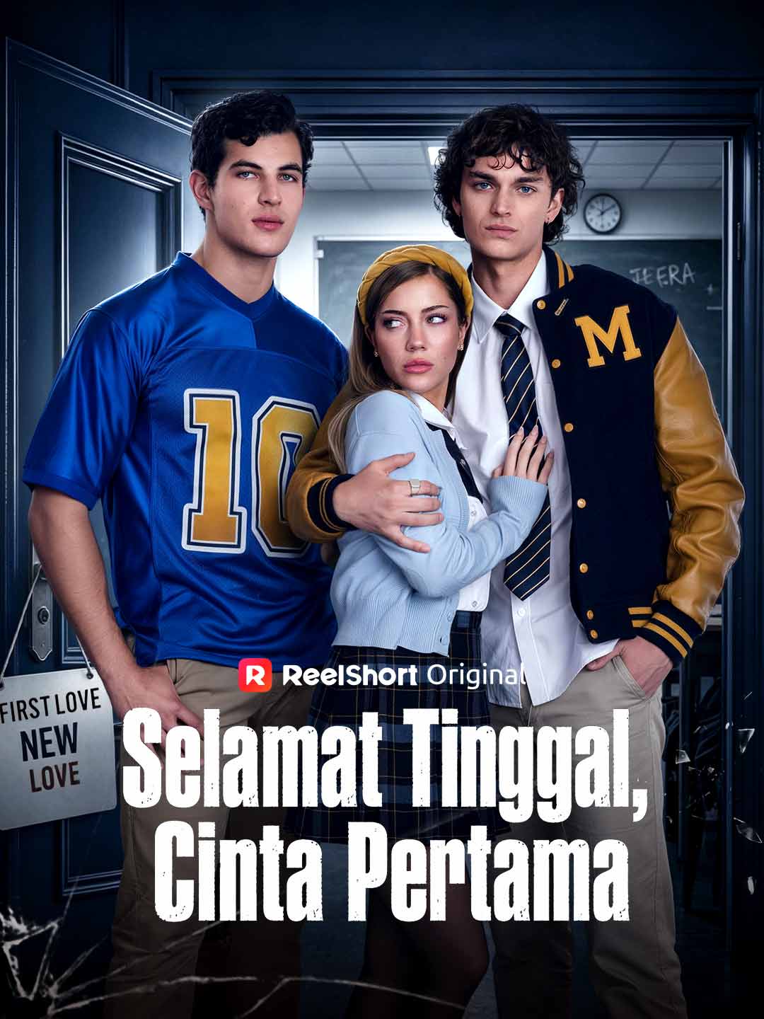 Poster Selamat Tinggal, Cinta Pertama