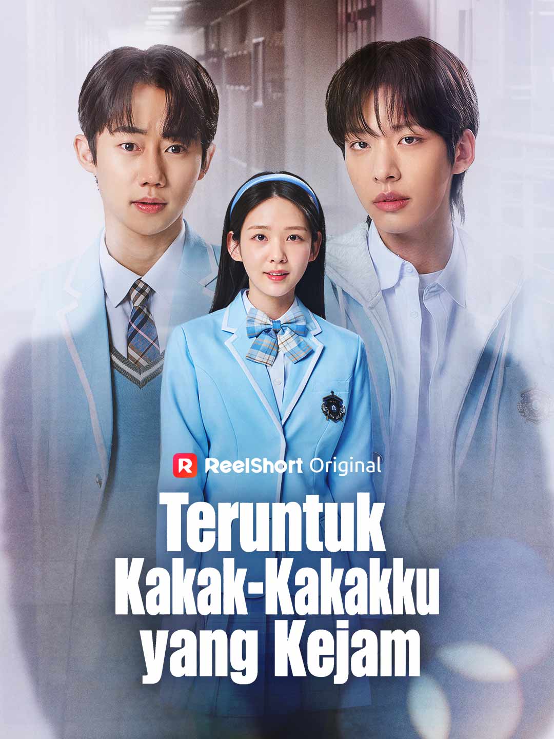 Poster Teruntuk Kakak-Kakakku yang Kejam
