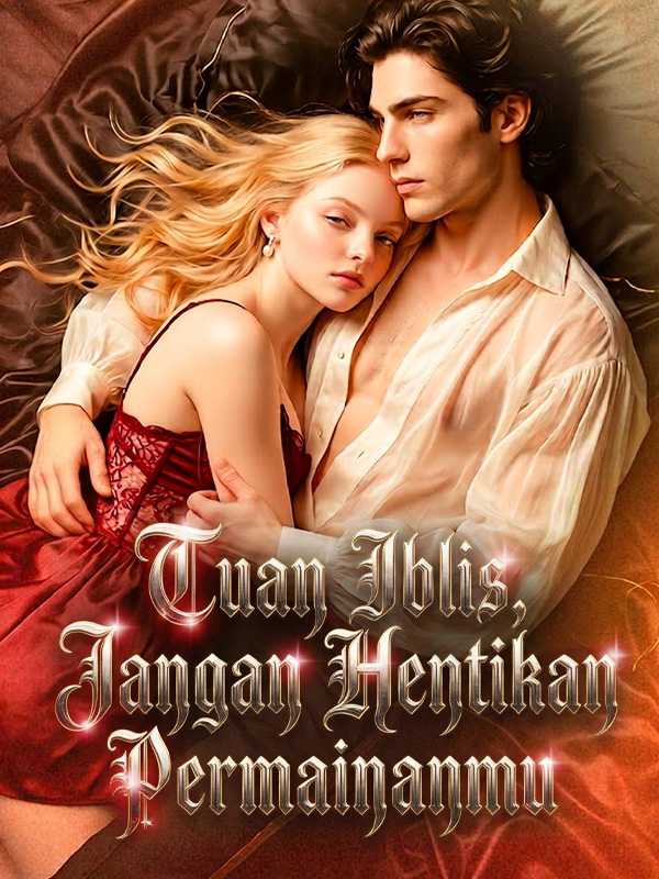 Poster Tuan Iblis, Jangan Hentikan Permainanmu