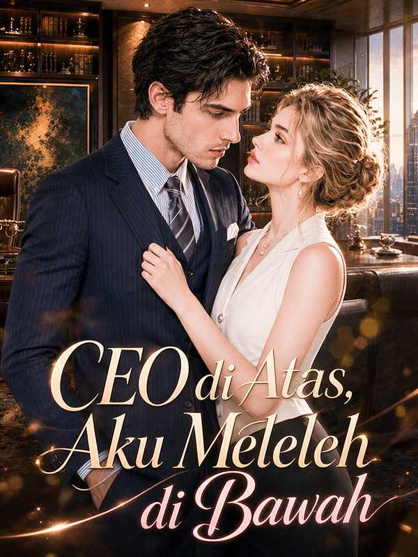 Poster CEO di Atas, Aku Meleleh di Bawah