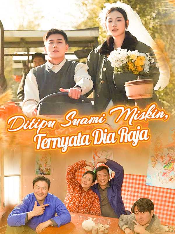 Poster (Sulih Suara) Ditipu Suami Miskin, Ternyata Dia Raja