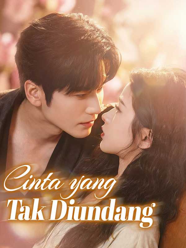 Poster (Sulih Suara) Cinta yang Tak Diundang
