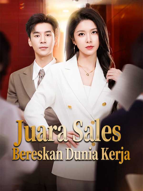 Poster (Sulih Suara) Juara Sales Bereskan Dunia Kerja