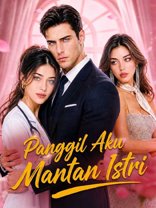 Poster (Sulih Suara) Panggil Aku Mantan Istri