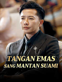 Poster Tangan Emas Sang Mantan Suami