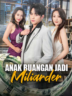 Poster Anak Buangan Jadi Miliarder