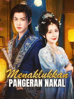 Poster Menaklukkan Pangeran Nakal