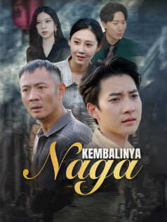 Poster Kembalinya Naga