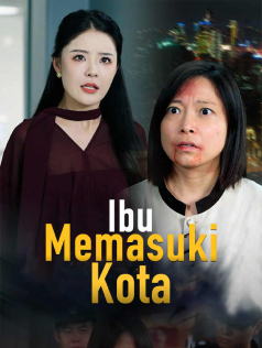 Poster Ibu Memasuki Kota