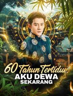 Poster 60 Tahun Tertidur, Aku Dewa Sekarang