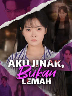 Poster Aku Jinak, Bukan Lemah