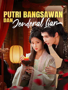 Poster Putri Bangsawan dan Jenderal Liar