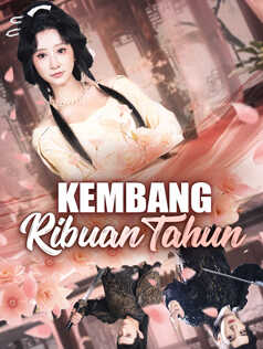 Poster Kembang Ribuan Tahun