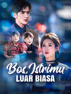Poster Bos, Istrimu Luar Biasa