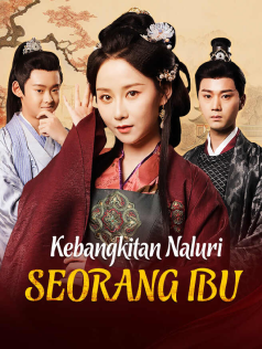 Poster Kebangkitan Naluri Seorang Ibu
