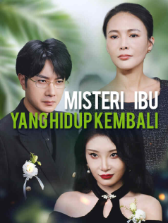 Poster Misteri Ibu yang Hidup Kembali