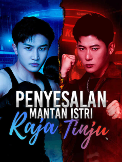 Poster Penyesalan Mantan Istri Raja Tinju