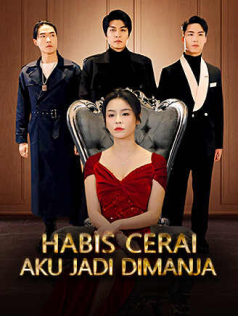 Poster Habis Cerai, Aku Jadi Dimanja