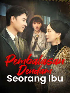 Poster Pembalasan Dendam Seorang Ibu