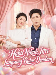 Poster Habis Nikah, Istri Langsung Balas Dendam