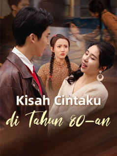 Poster Kisah Cintaku di Tahun 80-an