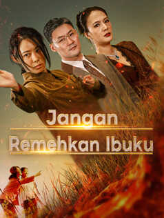 Poster Jangan Remehkan Ibuku