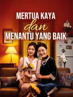 Poster Mertua Kaya dan Menantu yang Baik