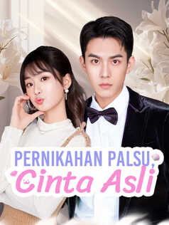 Poster Pernikahan Palsu, Cinta Asli