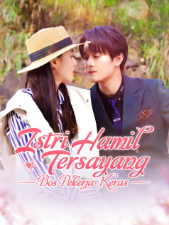 Poster Istri Hamil Tersayang Bos Pekerja Keras