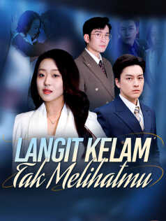 Poster Langit Kelam, Tak Melihatmu